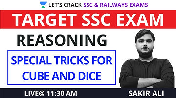 Cube & Dice | Special Tricks | Part 2 | Reasoning | Target SSC CGL/CHSL/CPO 2021 | Sakir Ali