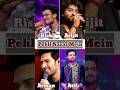 Pehli Nazar Mein Song By Rishi, Arijit Singh, Arman Malik, Atif Aslam | Who is best.! #shorts #viral