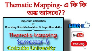 Maths of Thematic Mapping (5th Sem)||By-Sagarika Nag #geography