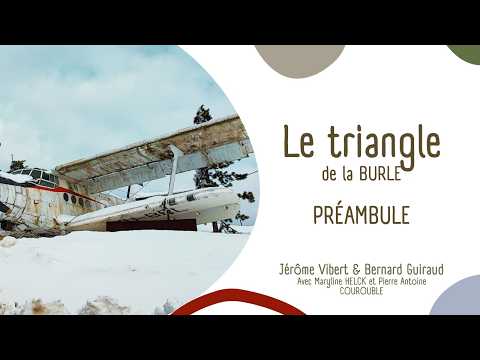 Triangle de la Burle Preamble