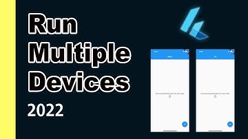 FLUTTER [2022] How To  Run Apps On Different Devices 🔥 At The Same Time