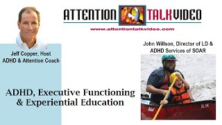 ADHD, Executive Functioning, and Experiential Education