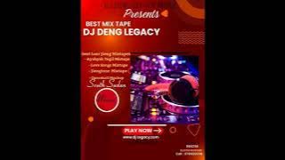 DJ LEGACY DENG VS DJ MACKAZ SOUTH SUDAN DANCEHALL MASH UP MIX TAPE  EXPERIENCE CALL    254115466510