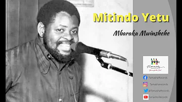 Mitindo Yetu by Mbaraka Mwinshehe