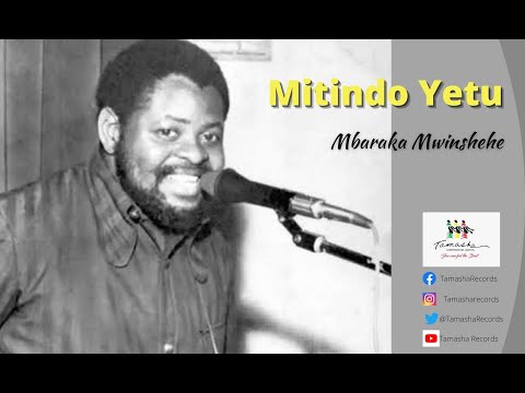 Mitindo Yetu By Mbaraka Mwinshehe