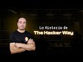 La historia de The Hacker Way
