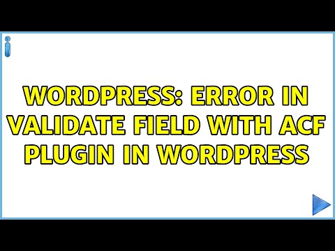 Wordpress: Error in Validate Field with ACF plugin in Wordpress
