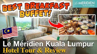 Le Meridien Kuala Lumpur Malaysia Hotel Review｜Best breakfast buffet in KL, Club Lounge (Twin Room) screenshot 3