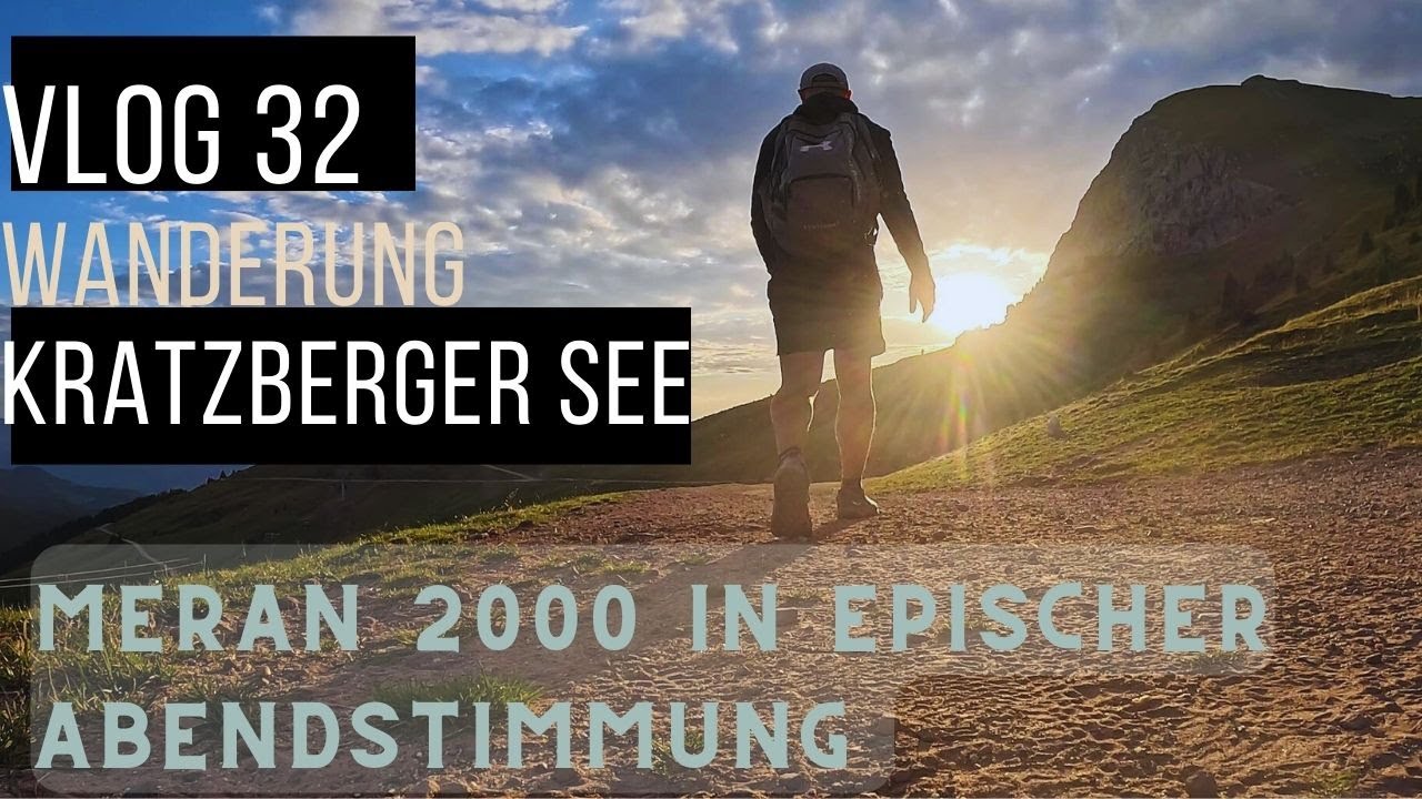 Solo-Hike  - Meran 2000 zum Kratzberger See - Südtirol