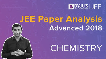 JEE Advanced 2018 | Paper Analysis + Solved Questions | Chemistry