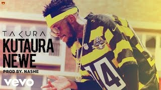 Takura - Kutaura Newe (Lyric Video) chords