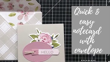 Quick and easy card with envelope | Close to my Heart Feels Like Home Card