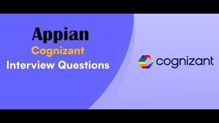 PART-40 | Cognizant Appian Interview Question | Scenario Based Appian Interview Question l Appian