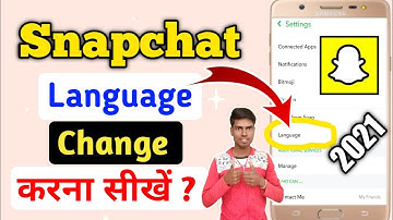Snapchat Language settings | How to change Snapchat language in Hindi_2021 #Snapchat