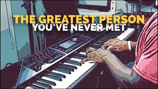 The Greatest Person Youve Never Met @WorshipLeaderHangout
