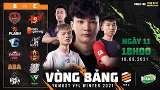 Yomost VFL Winter 2021 [Ngày 11] HQ vẫn top 1 dù dính lời nguyền 