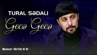 Tural Sedali - Gece Gece 2023 Speed Up Resimi