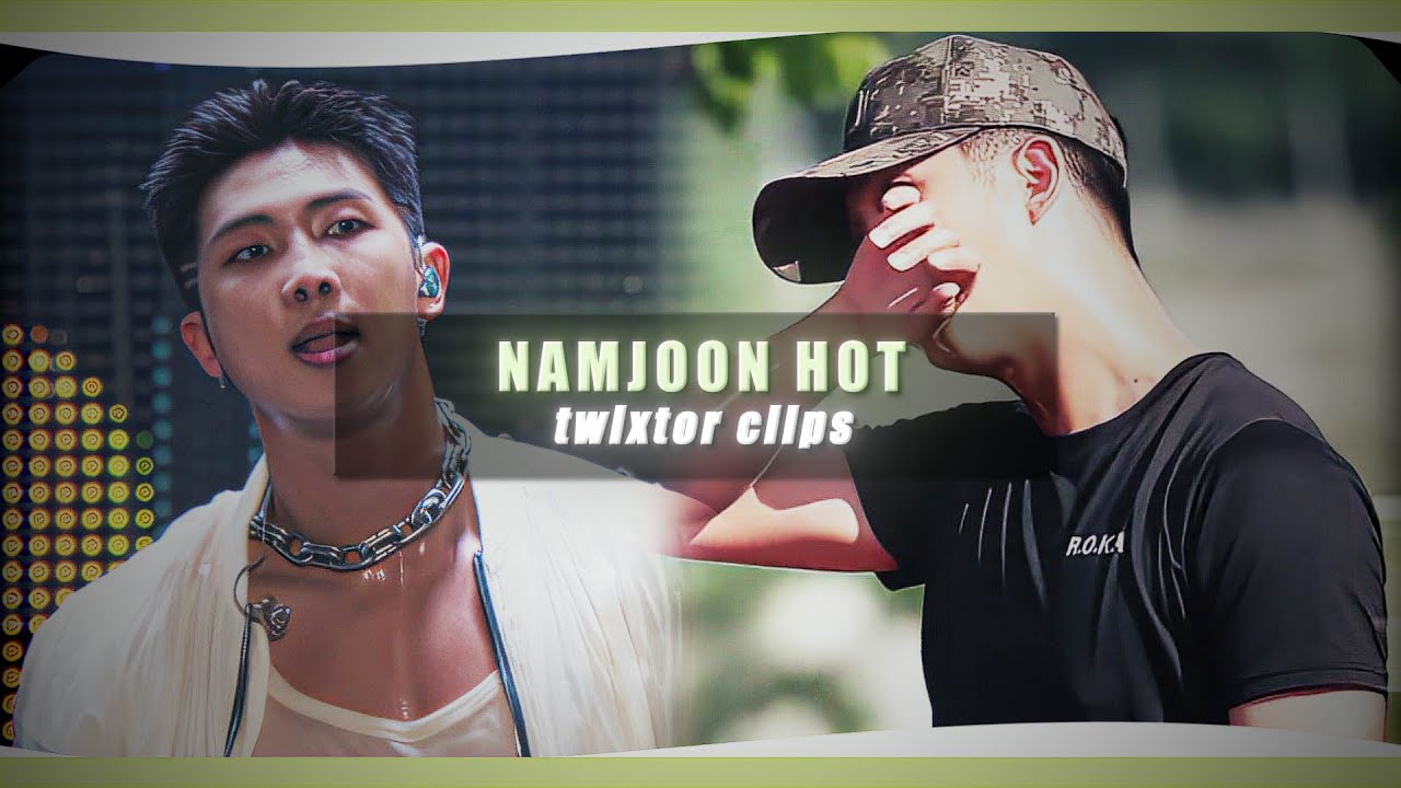 NAMJOON - hot twixtor clips