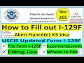 Fill out Form I -129F  K3 Visa || Petition for Alien Spouse as Fiancée || I-129F Form || K3 Visa