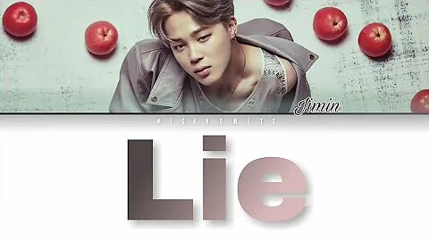 BTS - (방탄소년단) - Jimin/Lie [Color Coded Han/Rom/Eng] Lyrics