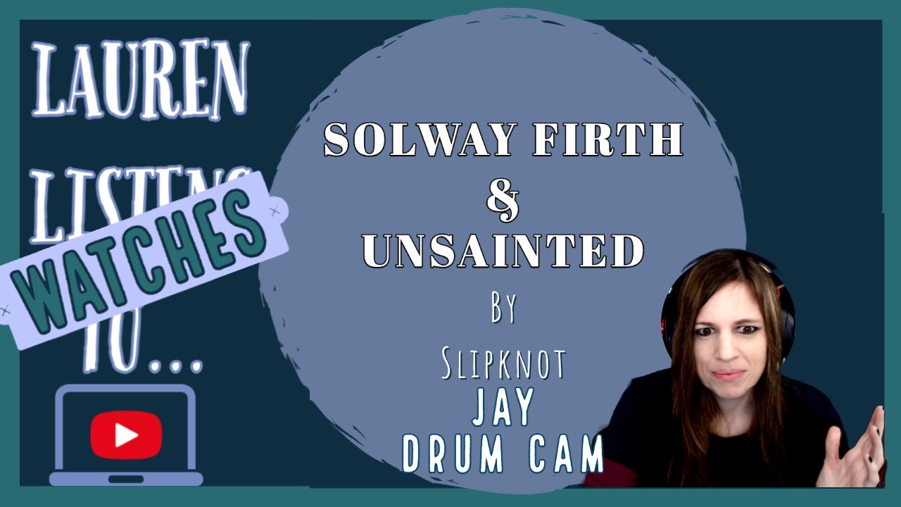 Solway Firth & Unsainted: Jay Weinberg Cam! | Slipknot Live Reaction