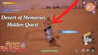 Shadow in Sandstorm Hidden Quest Guide | Seven Deadly Sins Origins
