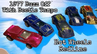 1977 Hot Wheels Buzz Off with Beetle Tampo Redline