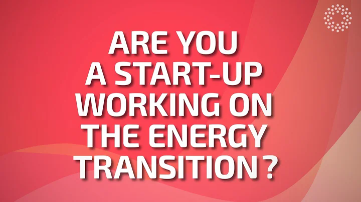 Start Up Energy Transition Award 2023 - Official Trailer