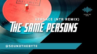 Music 2022 🔥🔥  | Best deep house by The Same Persons - Versace (NTR Remix)🎶