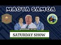 MAOTA SAMOA VIIGA O LE ATUA SATURDAY 26TH JULY 2025 AFUALO SHOW MAOTA SAMOA VIIGA O LE ATUA SATURDAY 26TH JULY 2025 AFUALO SHOW