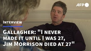 Noel Gallagher: 'I never made it until I was 27, Jim Morrison died at 27' | AFP