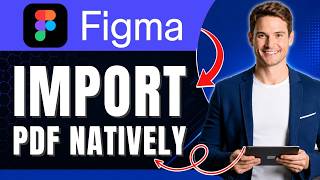 How to Import a PDF Into Figma Without Plugins | Native Method | Easily 2026