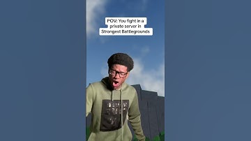 POV: You fight in a private server in Strongest Battlegrounds