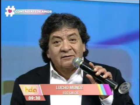 Lucho Muñoz de Los Galos canta en Hola El Salvador - YouTube