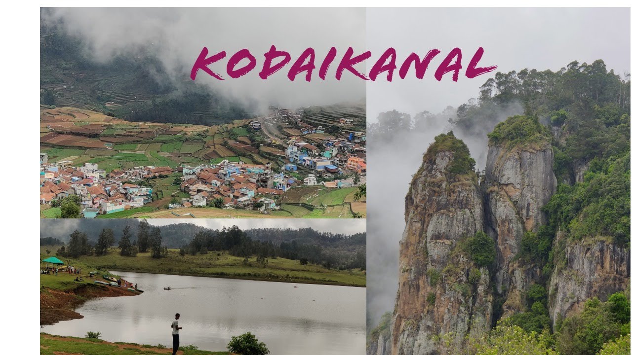 Kodaikanal- a dream.
