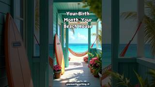 Your Month Your Beach House yourmonth yourmonthyourthing aiimages aicreation vir