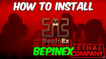 Lethal Company - How to Install BepInEx Pack (Install Mods)