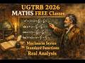 UGtrb 2026 Maths Free Classes Maclaurine series standard functions Real Analaysis