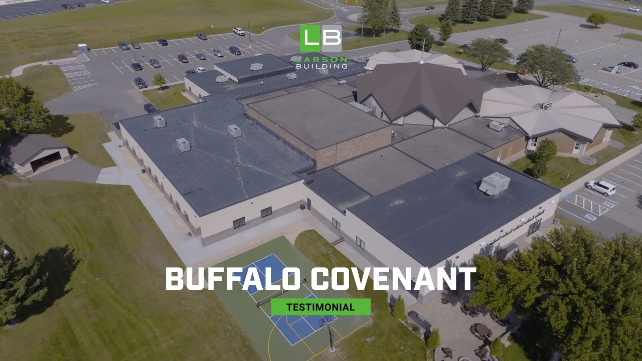 Buffalo Covenant Church Testimonial | Building Expansion with Larson Building