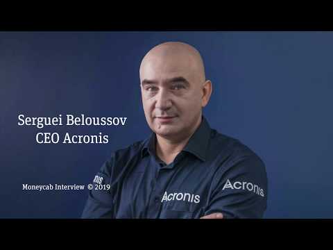 Interview with Serguei Beloussov, CEO Acronis