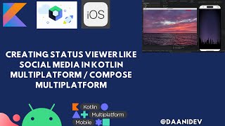 Creating Status Viewer Like Social Media In Kotlin Multiplatform / Compose Multiplatform screenshot 5