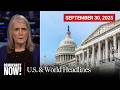 Top U.S. &amp; World Headlines — September 30, 2025