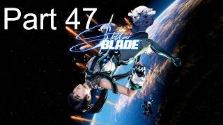 A United People Cannot be Defeated | Stellar Blade | Part 47