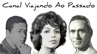 ALTEMAR DUTRA, NUBIA LAFAYETTE, NELSON GONÇALVES @viajandoaopassado4684