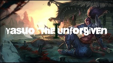 AweX Montage 1 "Yasuo The Unforgiven"