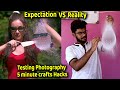 Testing out viral photography hacks by 5 minute crafts do it tamilan