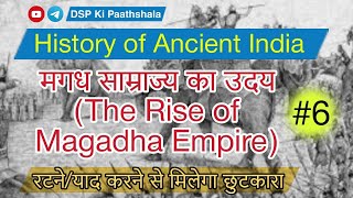 The Rise of Magadha Empire