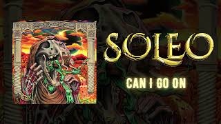 SOLEO - Can I Go On (Official Audio)