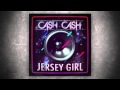 Cash Cash Jersey Girl mp3