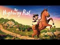 The Highway Rat Official Trailer |  @GruffaloWorld